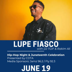 Lupe Fiasco with DJ TGIF and Rakim Ali, June 10, 2025