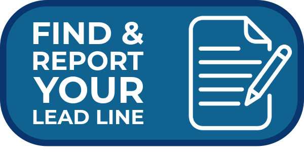 Find And Report Your Lead Line
